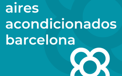 Normativa aires acondicionados Barcelona