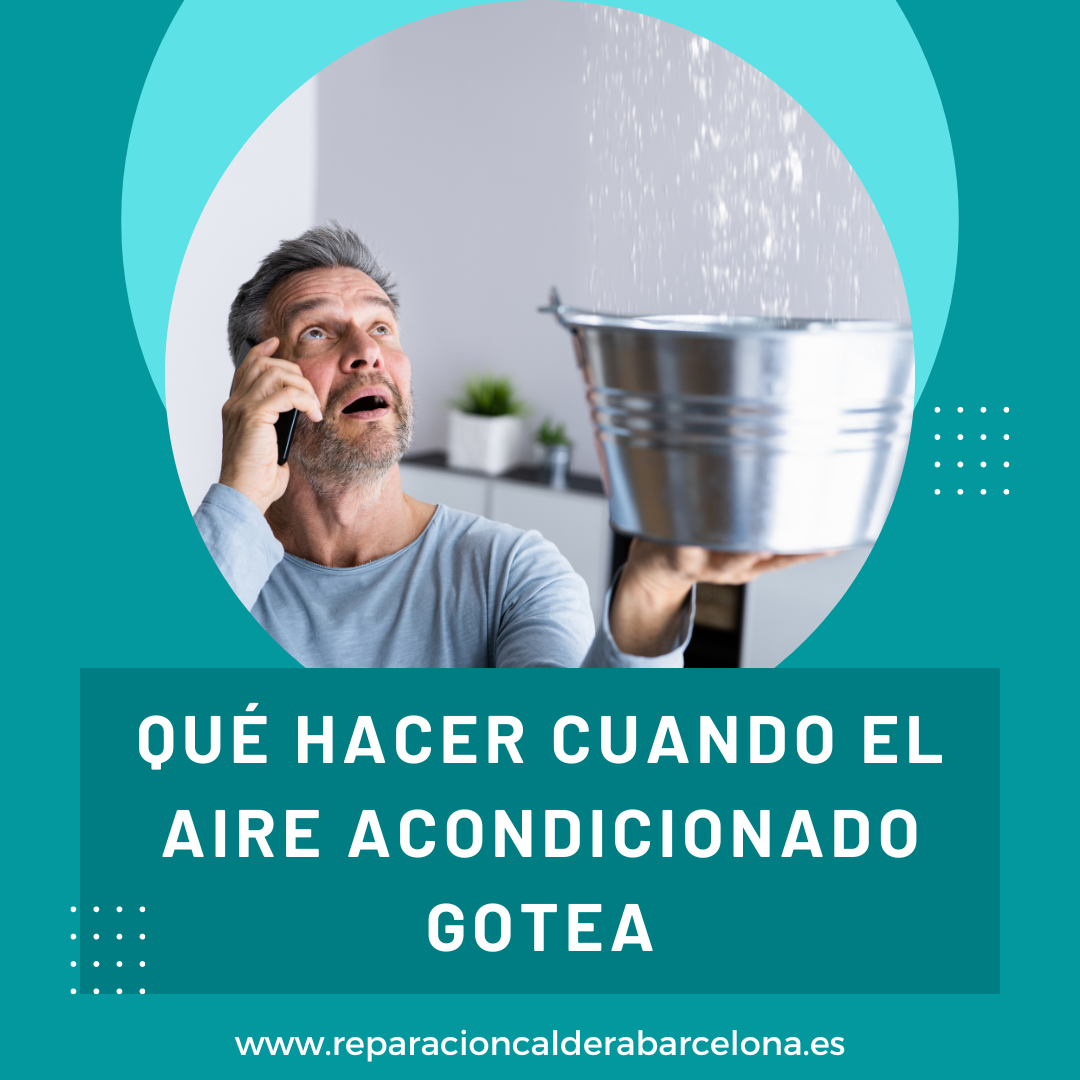 Qué Hacer Cuando el Aire Acondicionado Gotea